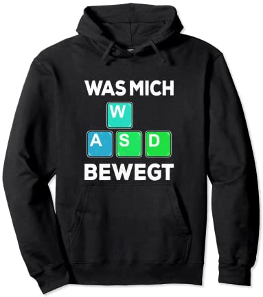 Was Mich Bewegt WASD Keyboard Tasten Desktop PC Gamer Pullover Hoodie