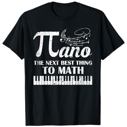 Geschenk Pi Day Mathematik Pianist Piano Lover Next Best Thing T-Shirt