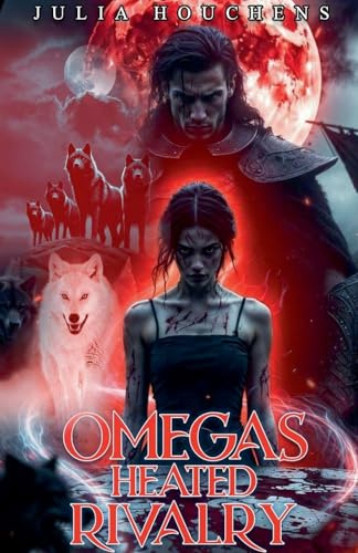 Omegas Heated Rivalry