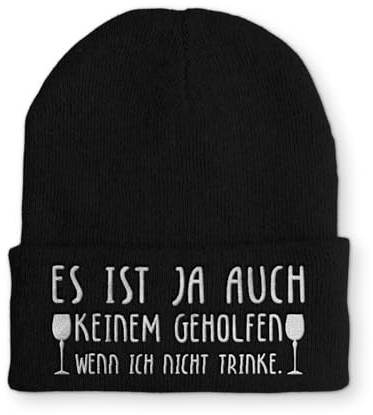 tshirtladen Beanie Mütze Es ist ja auch keinem geholfen wenn ich nicht trinke. Statement Wintermütze, Farbe: Black