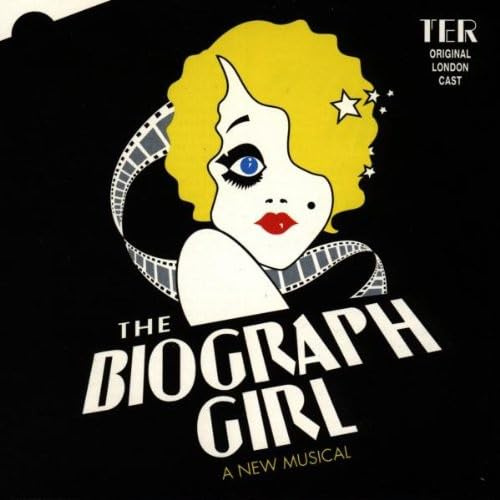 Biograph Girl (Original London Cast)
