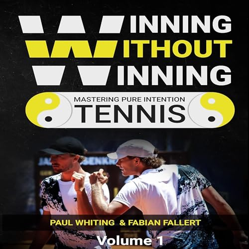 Winning Without Winning: Mastering Pure Intention Tennis