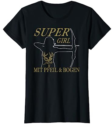 Bogenschützin Super Girl mit Pfeil und Bogen, Bogensport T-Shirt