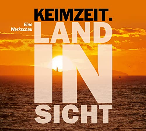Land in Sicht - Eine Werkschau