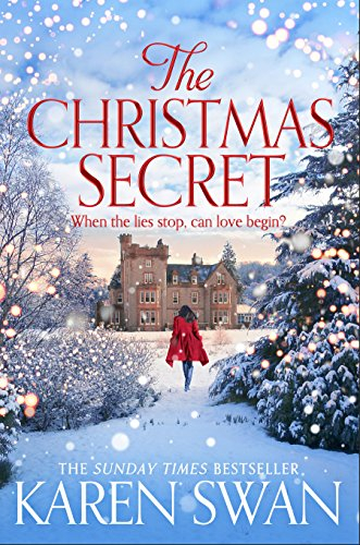 The Christmas Secret: The Perfect Christmas Story From a Sunday Times Bestseller (English Edition)