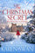 The Christmas Secret: The Perfect Christmas Story From a Sunday Times Bestseller (English Edition)