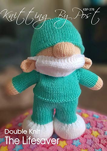 Kindle Edition Knitting Pattern Lifesaver Doctor in Scrubs Soft Toy. Quick, Easy: Make your own knitted physician, surgeon or medial practioner. He has ... and is ready for hospital. (English Edition)