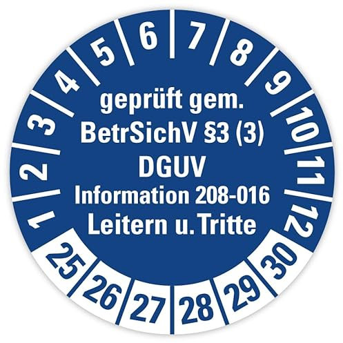25 Stück – Prüfplakette Aufkleber „Leitern/Tritte, BetrSichV §3 DGUV | 25-30“ Etikett Folie blau | Ø 20-40 mm Made in Germany, Größen Name: Ø 30 mm