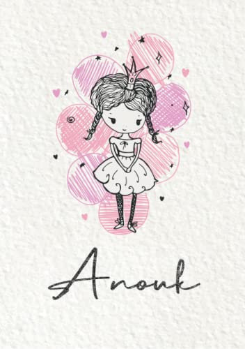 Anouk: Notizbuch A5 | Personalisierter vorname Anouk | Geburtstagsgeschenk für Frau, Mutter, Schwester, Tochter | Design: Kleine Prinzessin | 120 Seiten liniert, Kleinformat A5 (14,8 x 21 cm)