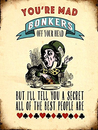 Fridge Magnet - Alice in Wonderland - You're Mad Bonkers