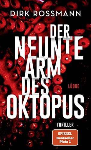 Der neunte Arm des Oktopus: Thriller (Die Oktopus-Reihe 1)