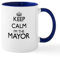 CafePress Keep Calm I'm The Mayor Mugs 11 oz (325 ml) Ceramic Coffee Mug