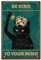 CREATCABIN Schwarze Katze-Schild,Wanddekoration,Kunst,Metallblechschild,Poster,Vintage-Retro-Plaketten,Gemälde Für Zuhause,Küche,Kaffee,Kneipe,Dekorationen,20x30cm–Seien Sie Freundlich Zu Ihrem Geist