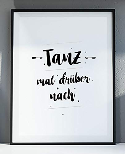 Ritter Mediendesign Bild Kunstdruck Tanz mal drüber nach Poster Din A4 Druck Deko Art Geschenkidee