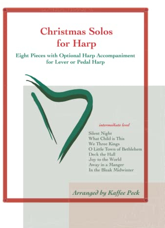 Christmas Solos for Harp: Eight Pieces with Optional Harp Accompaniment for Lever or Pedal Harp