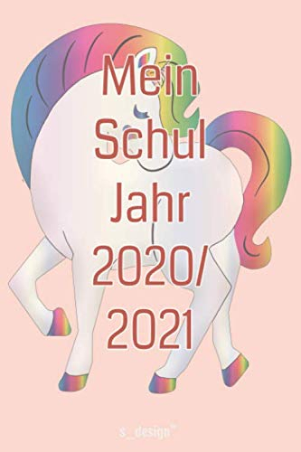 Schulplaner Schüler-Kalender für das Schuljahr 2020 / 2021: Schul-Kalender / Wochen-Kalender von August 2020 bis August 2021 inkl. vielen Extra-Übersichten [Termin-Planer / Schule Notizbuch]
