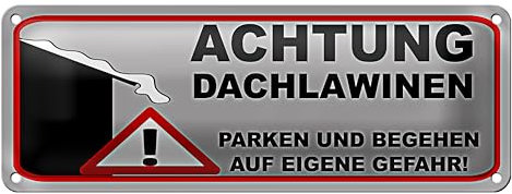 Achtung Dachlawinen | Warnschild | Parken auf eigene Gefahr | 10 x 27cm