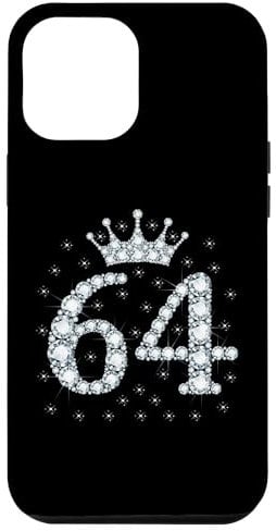 iPhone 12 Pro Max 64 Crown 64 Years Old Happy 64th Birthday Girl Women Case