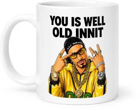 Spomo You is Well Old Innit Mug, Funny Birthday Mug for Men Women, Rude Bling Chav Joke Gift, Funny Old Birthday Present, 11oz Ceramic Coffee Mug 330ml