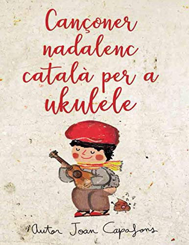 CANÇONER NADALENC CATALÀ PER A UKULELE