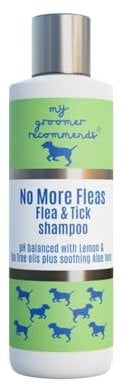 My Groomer Recommends 'No More Fleas’ Dog Shampoo. For Dogs With/Prone To Fleas And Ticks | Made With Tea Tree Oil & Aloe Vera | 250ml | Developed By Professional Groomer Julie Harris