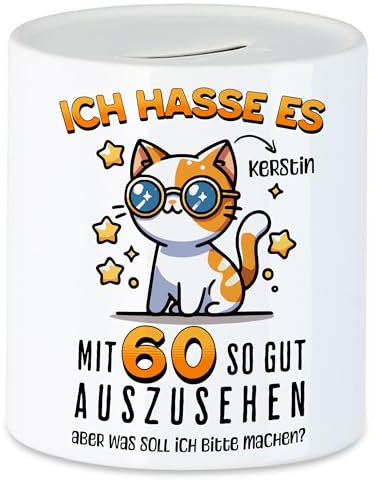 Kiddle-Design Personalisierte Spardose 60. Geburtstag - Ich Hasse es mit 60 so gut auszusehen - 60ter Geburtstag lustiges Geschenk Frau Frauen - Sparschwein Geldgeschenk