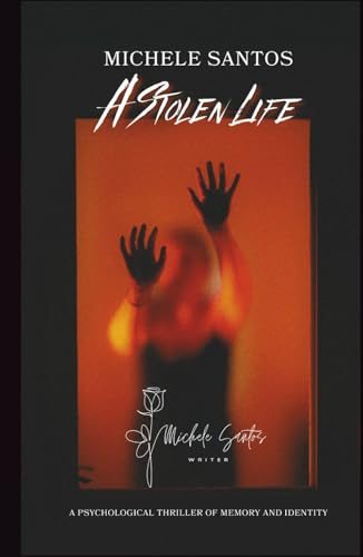 A Stolen Life: A Psychological Thriller of Memory and Identity