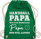 Turnbeutel Rucksack - WM 2023 Trikot Ersatz - Handball Papa wie ein normaler Papa nur viel lauter weiß - Unisize - Grün - beutel handball. stoffbeutel handballer halbball hanball handball, em fan