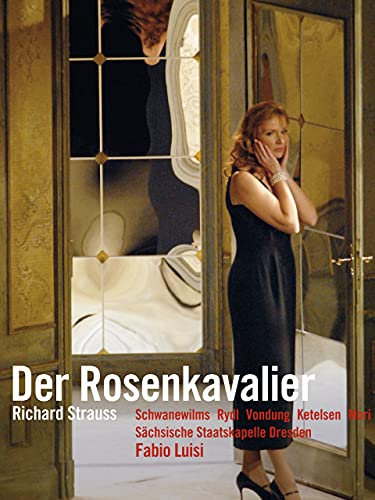 Richard Strauss: Der Rosenkavalier