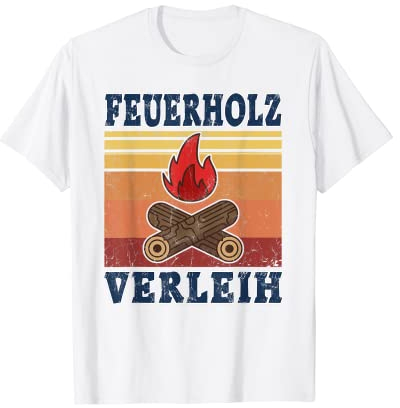Herren Feuerholz Verleih Forst Landwirt Geschenke Vintage Brennholz T-Shirt