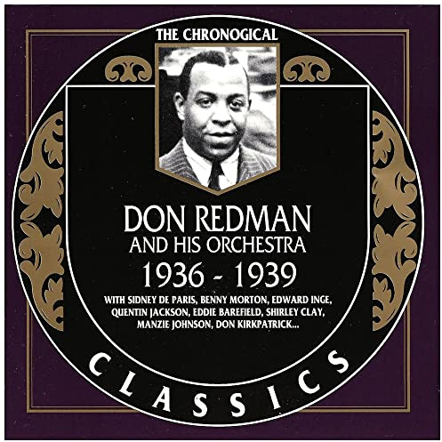 The Chronological Don Redman and His Orchestra, 1933-1936