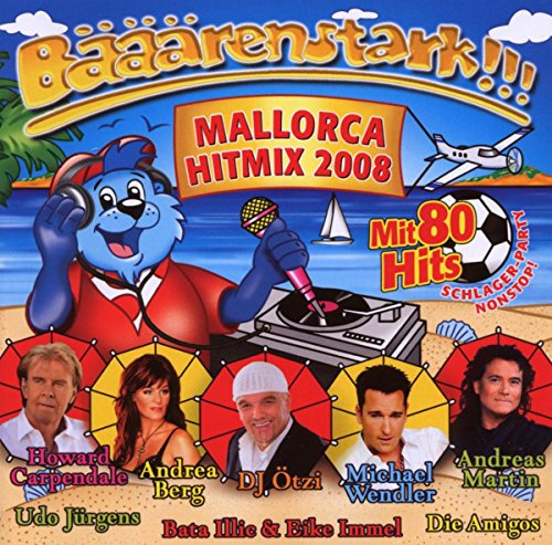 Bääärenstark!!! Mallorca 2008