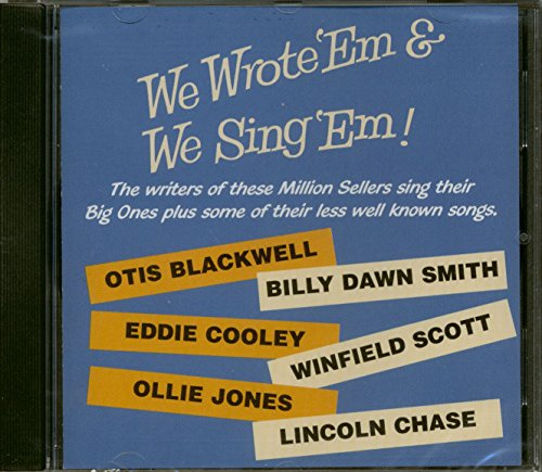 VA We Wrote 'Em & We Sing 'Em