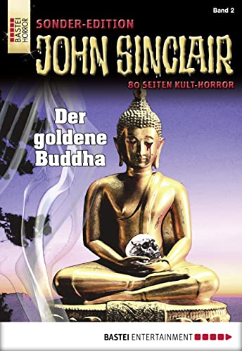 John Sinclair Sonder-Edition 2: Der goldene Buddha