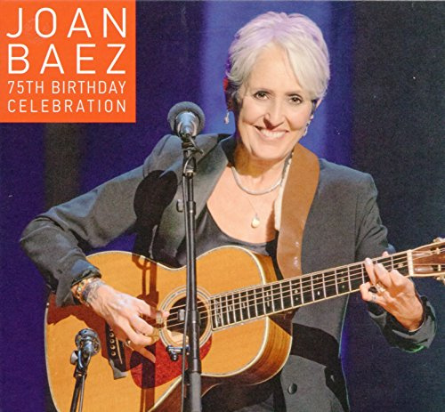 Joan Baez 75th Birthday Celebration [2 CD/DVD Combo]