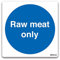 Rohes Fleisch nur – Küche Zeichen self-adhsieve Vinyl Aufkleber (10 x 10 cm) von Lichtschalter CO