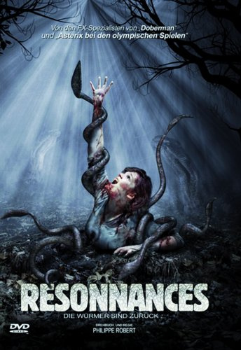 Resonnances - Die Würmer sind zurück ...