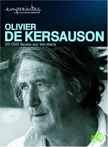 Olivier de kersauson, 20 000 lieues sur les mers [FR Import]