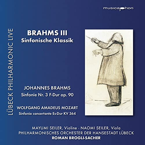 Brahms III - Sinfonische Klassik