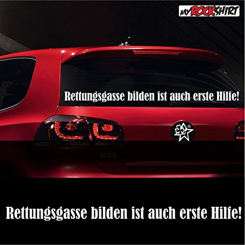 Rettungsgasse bilden ist auch erste Hilfe! ca. 80x10cm Aufkleber,Auto,Feuerwehr,Sticker,Autoaufkleber