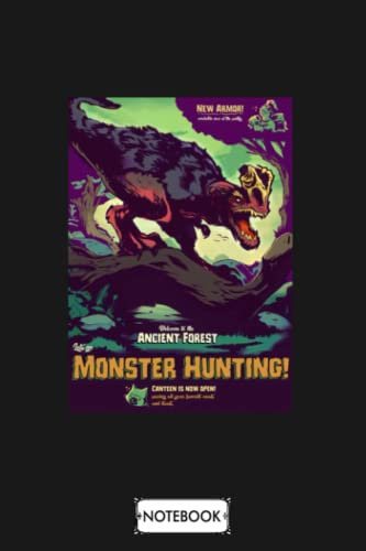 Monster Hunter N19921 Notebook: Diary, Lined College Ruled Paper, Matte Finish Cover, Planner, 6x9 120 Pages, Journal