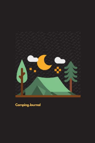 Camping Journal: 6 x 9 inch, 200 lined pages