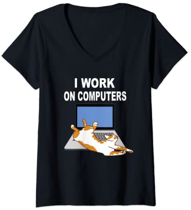 Femme Home Office Gadgets – I Work On Ordinateurs T-Shirt avec Col en V