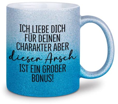 glitzertassen.de® | Ich liebe dich für deinen Charakter und deinen Arsch | Tasse mit Glitzer | Geschenkidee | Valentinstag | Liebe | Kaffeetasse | lustige Sprüche | Versaut | Silberblau