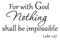 Bibelvers Wandaufkleber zum Abziehen und Aufkleben, für mit Gott Nothing Shall be Impossible Luke 1:37 Wandkunst Spruch Aufkleber, inspirierende spirituelle religiöse Wanddekoration für Kirche Zuhause