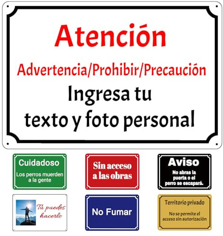 Señal de Advertencia Personalizable en Aluminio, Múltiples Diseños, 20x15 / 30x20 / 40x30 cm, Texto y Foto