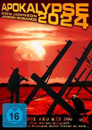 Apocalypse 2024 - A Boy and his Dog