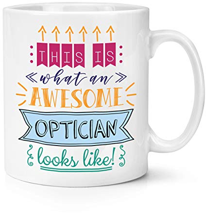 This Is What an Awesome Optiker Sieht aus wie 283g Becher Tasse