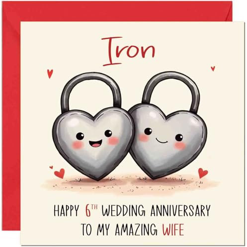 Glückwunschkarte zum Eisernen Hochzeitstag für Ehefrau zum 6. Hochzeitstag für die Frau vom Ehemann, niedliche Jubiläumsgrußkarten