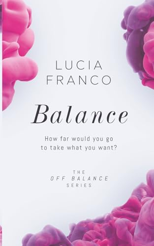 Balance (Off Balance Series: Special Edition, Band 7)